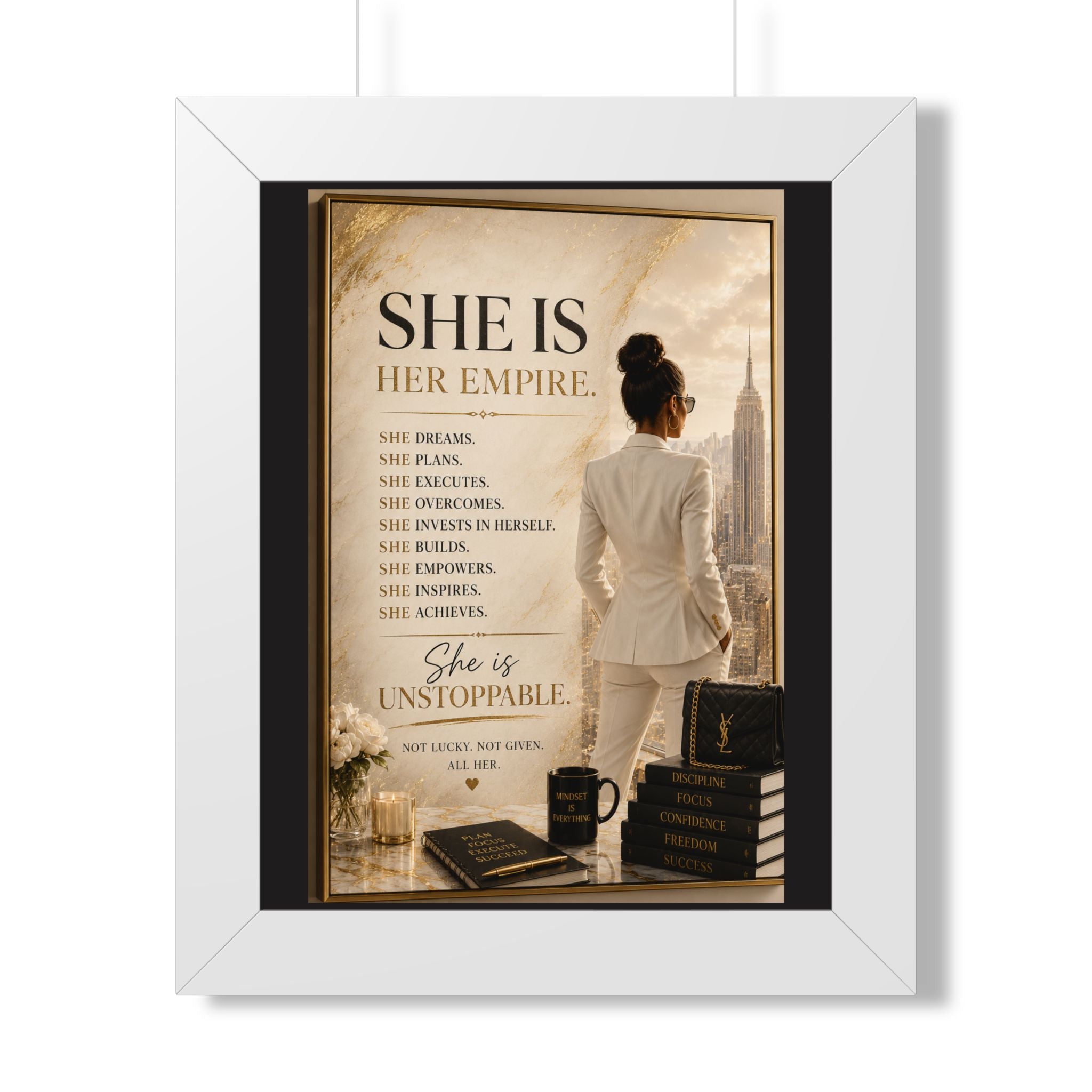 She Is Her Empire Framed Poster — Inspirational Women Empowerment Wall Art
