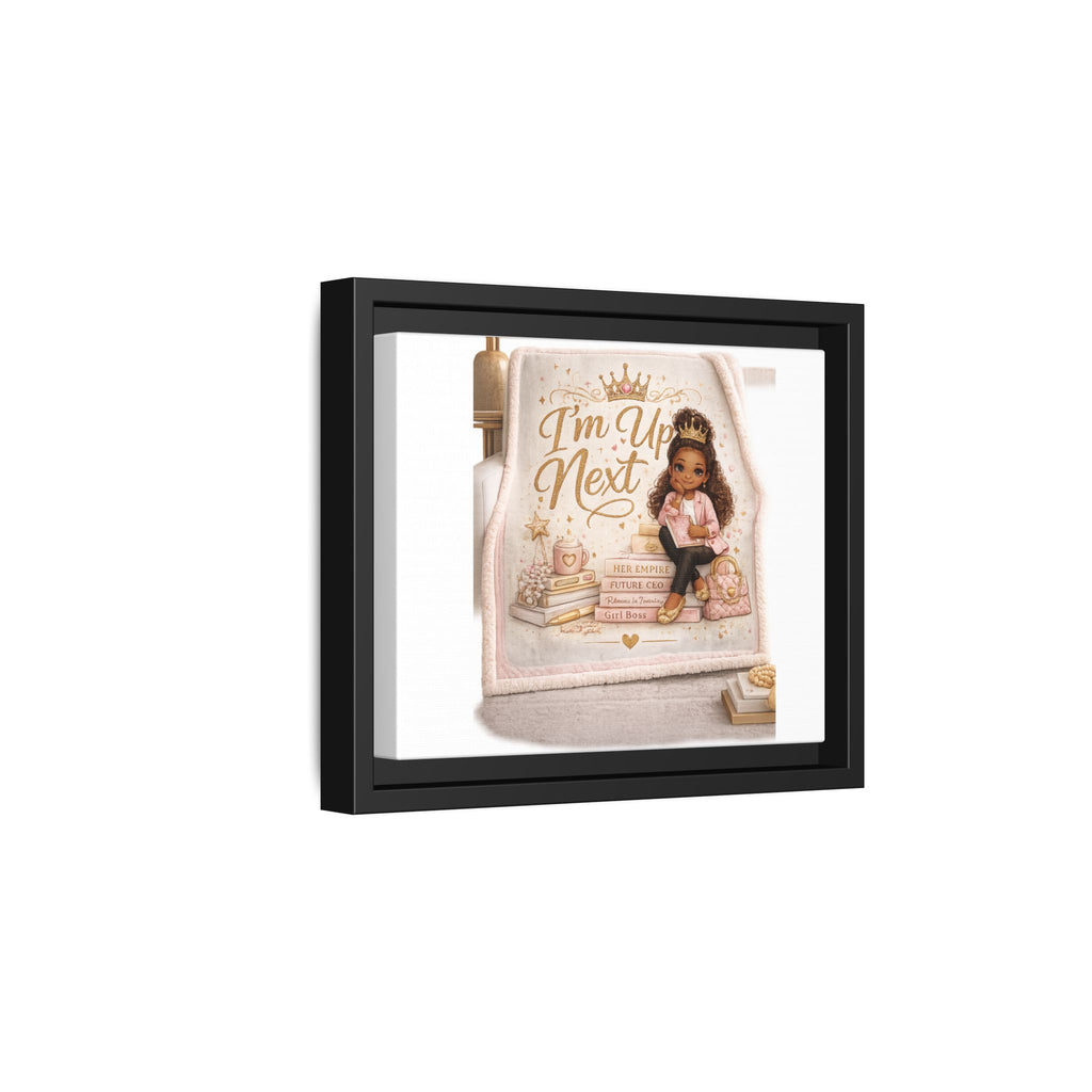 Framed Canvas Art — "I'm Up Next" Inspirational Girl Wall Print